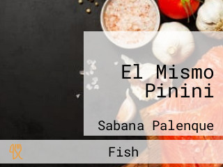 El Mismo Pinini