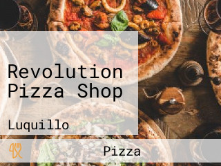 Revolution Pizza Shop