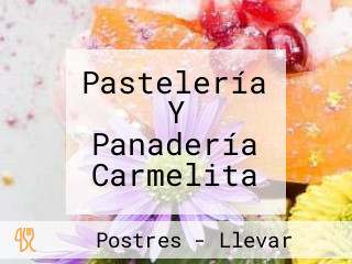 Pastelería Y Panadería Carmelita