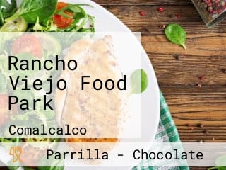 Rancho Viejo Food Park