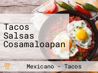 Tacos Salsas Cosamaloapan