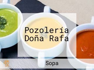 Pozolería Doña Rafa