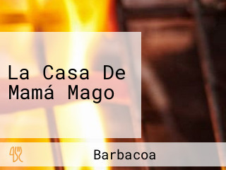 La Casa De Mamá Mago