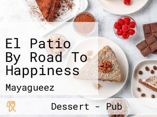 El Patio By Road To Happiness