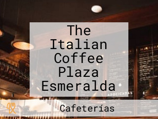 The Italian Coffee Plaza Esmeralda