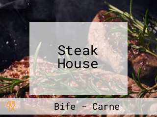 Steak House