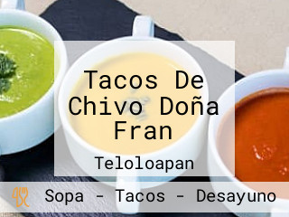 Tacos De Chivo Doña Fran