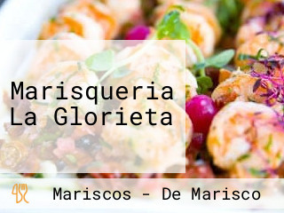 Marisqueria La Glorieta