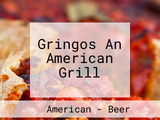 Gringos An American Grill