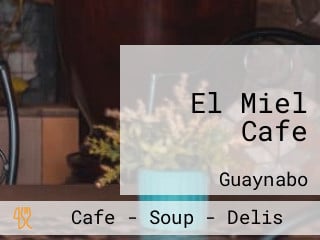 El Miel Cafe