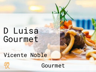 D Luisa Gourmet