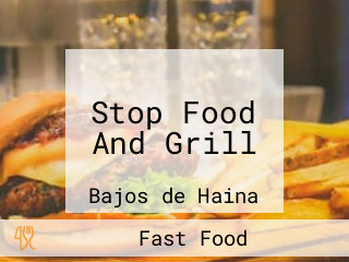 Stop Food And Grill