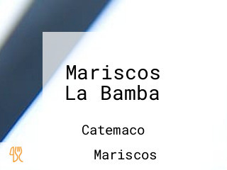 Mariscos La Bamba