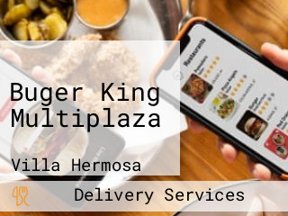 Buger King Multiplaza