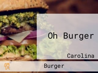 Oh Burger