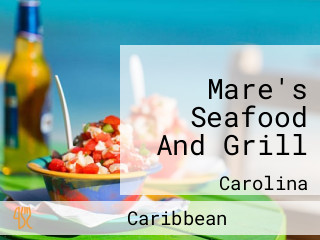 Mare's Seafood And Grill