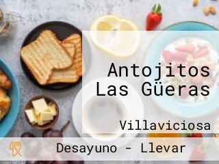 Antojitos Las Güeras