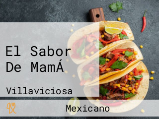 El Sabor De MamÁ