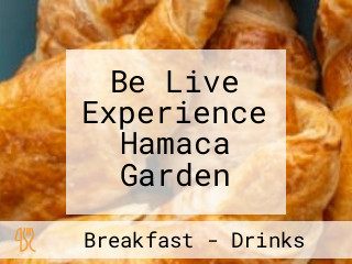 Be Live Experience Hamaca Garden