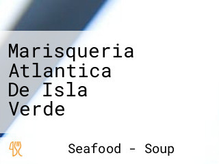 Marisqueria Atlantica De Isla Verde