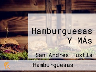 Hamburguesas Y MÁs