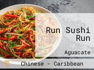 Run Sushi Run