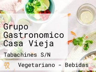 Grupo Gastronomico Casa Vieja