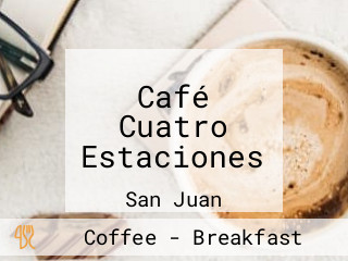 Café Cuatro Estaciones