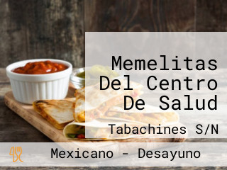 Memelitas Del Centro De Salud