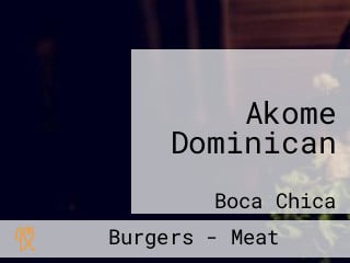 Akome Dominican