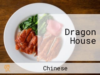 Dragon House