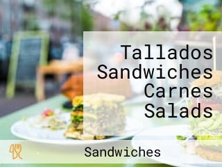 Tallados Sandwiches Carnes Salads