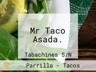 Mr Taco Asada.