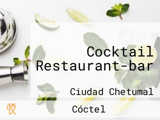 Cocktail Restaurant-bar