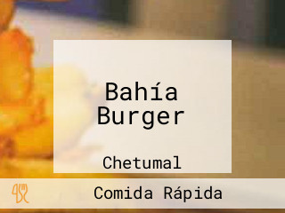 Bahía Burger