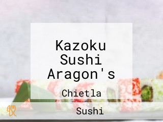 Kazoku Sushi Aragon's