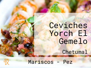 Ceviches Yorch El Gemelo