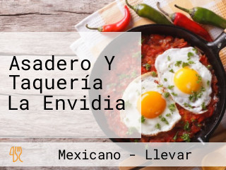 Asadero Y Taquería La Envidia