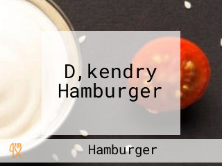 D,kendry Hamburger