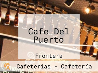 Cafe Del Puerto