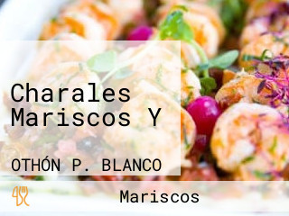 Charales Mariscos Y