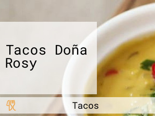 Tacos Doña Rosy