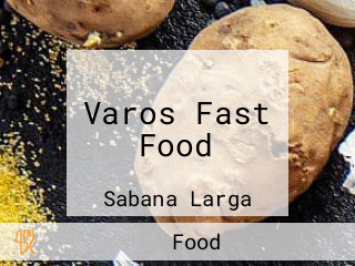 Varos Fast Food