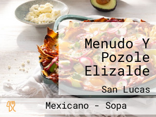 Menudo Y Pozole Elizalde