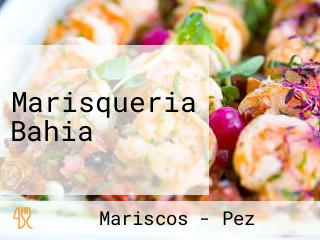 Marisqueria Bahia