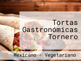 Tortas Gastronómicas Tornero