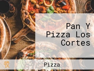 Pan Y Pizza Los Cortes