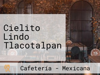 Cielito Lindo Tlacotalpan