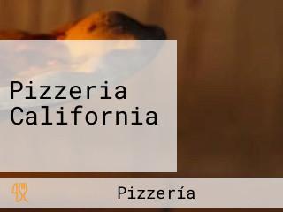 Pizzeria California