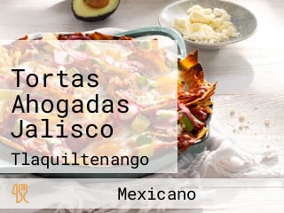 Tortas Ahogadas Jalisco